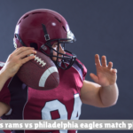 Los Angeles Rams vs Philadelphia Eagles Match Player Stats 2026
